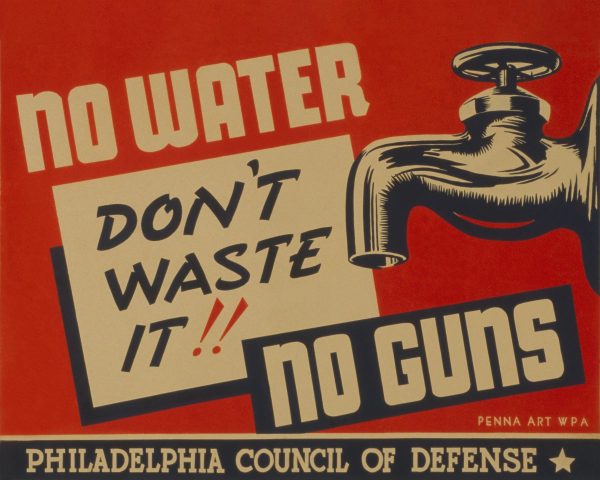 Vintage No Water, No Guns War Poster - 1940s Philadelphia Council of Defense, Retro Propaganda, WPA Art, World War II Decor