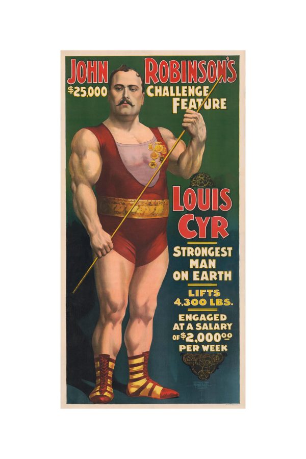 Louis Cyr Strongest Man on Earth 1896 Poster - Vintage Circus Advertising, Classic Strongman Poster, Antique Strength Performance Print