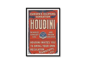 Houdini – Europe’s Eclipsing Sensation, Handcuff King Poster, Magic Show Advertisement, Escape Artist Decor, Illusionist Reproduction