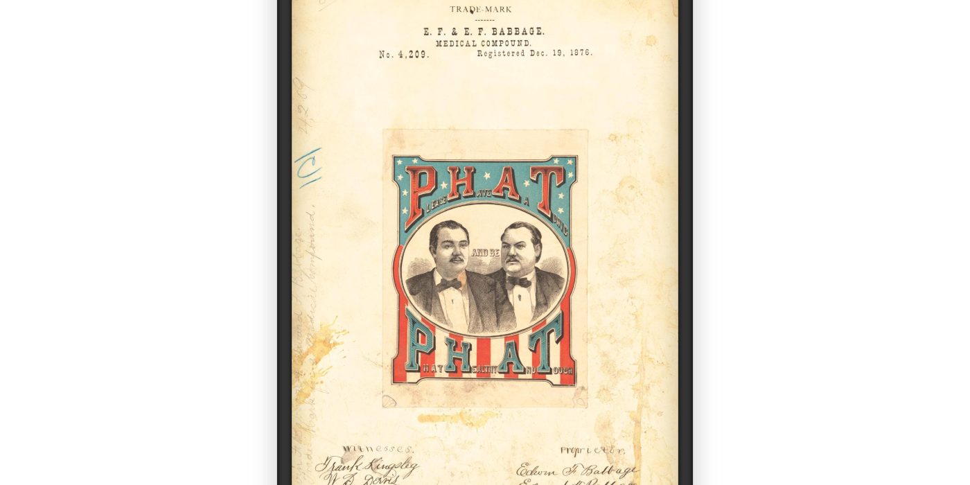 Exploring History Through Trademarks: The 1876 “PHAT” Medical Compound by E.F. & E.F. Babbage