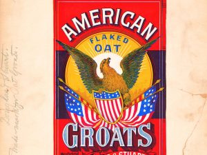 American Flaked Oat Groats 1887 Poster – Vintage Food Branding, Patriotic Eagle Design, Classic American Grain Label Art Print