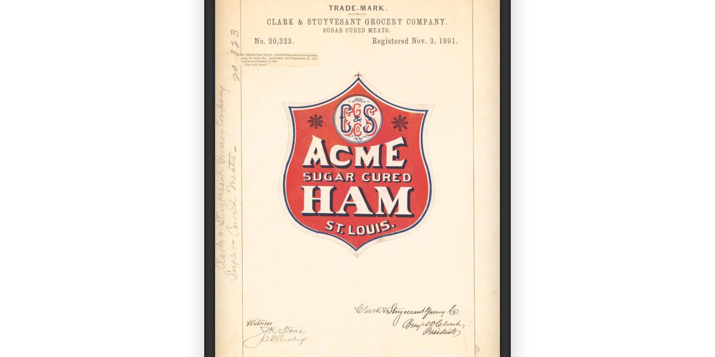 Acme Sugar Cured Ham: The 1891 Trademark That Added Flavor to American Tables