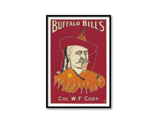 Buffalo Bill’s 1900s-Era Poster: The Bold Branding That Brought the Wild West to the World